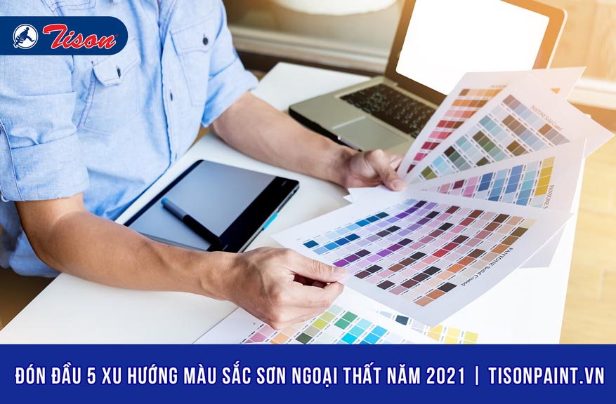 Đón đầu 5 xu hướng màu sắc sơn ngoại thất năm 2021
